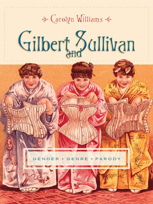 Title details for Gilbert and Sullivan by Carolyn Williams - Available